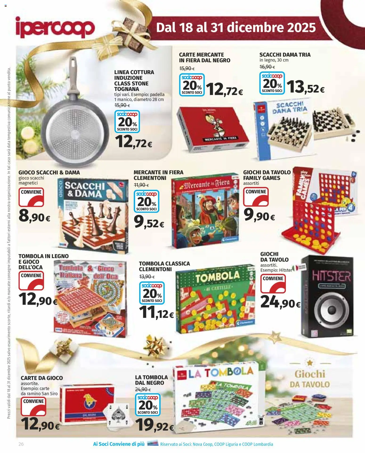 Volantino Ipercoop del 18.12.2025 | Pagina: 26 | Prodotti: Data, Gioco, Padella, Tavolo