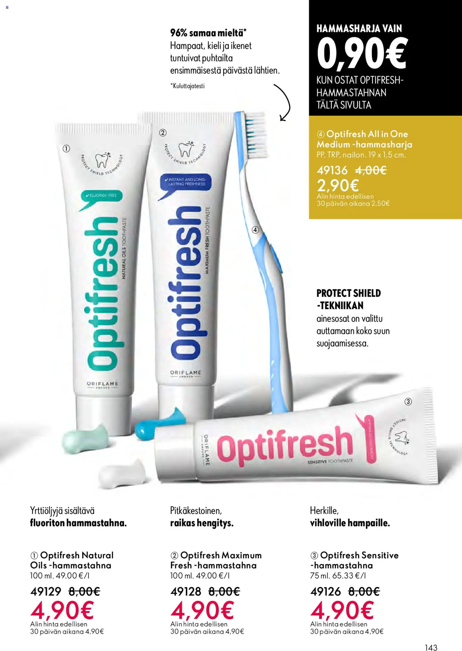 Oriflame - Esite 05 – voimassa 01.04.2026 alkaen | Sivu: 143 | Tuotteet: Hammastahna, Hammasharja