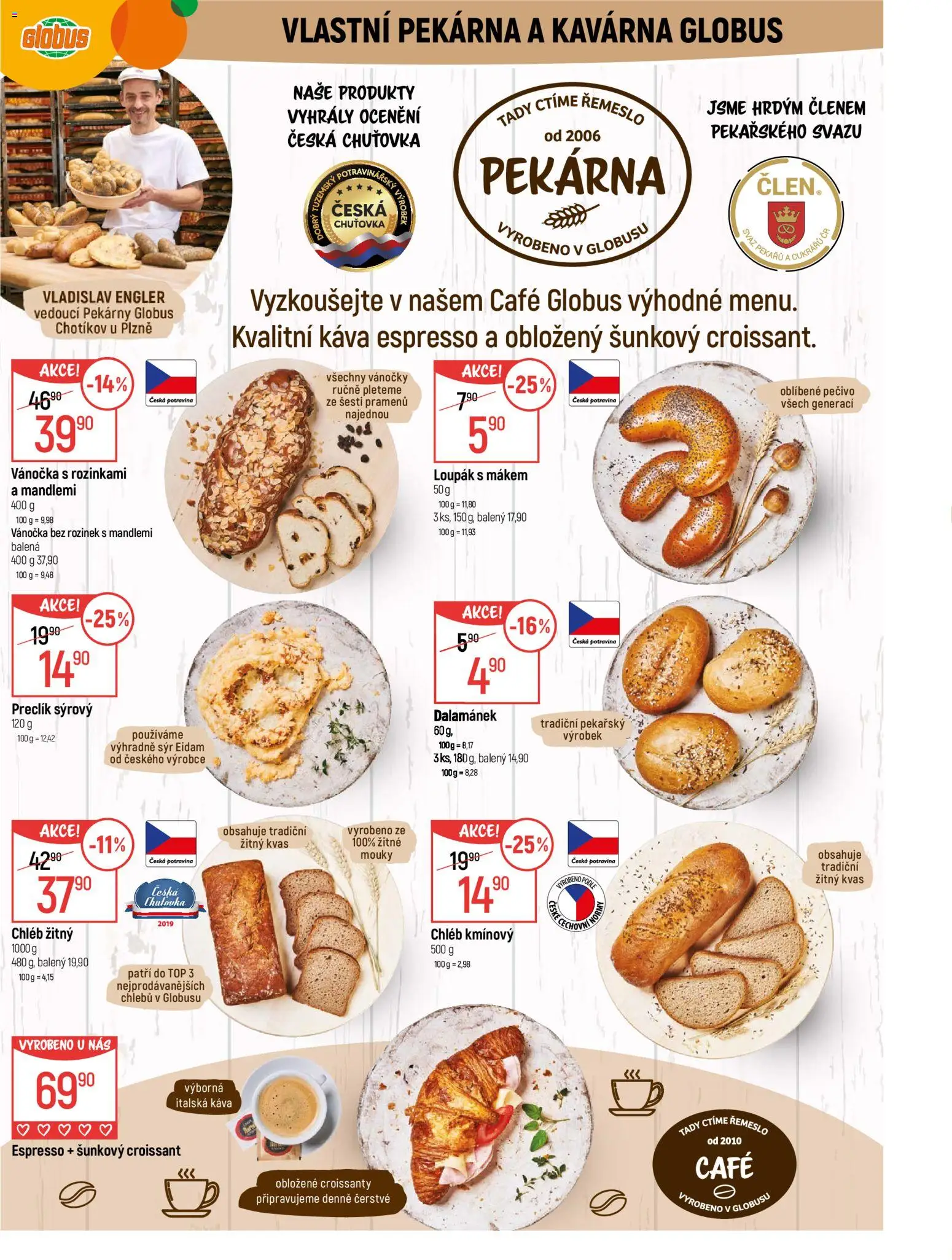 Globus leták - Plzeň od 10.12.2025 | Strana: 4 | Produkty: Sýr, Chléb, Káva, Eidam