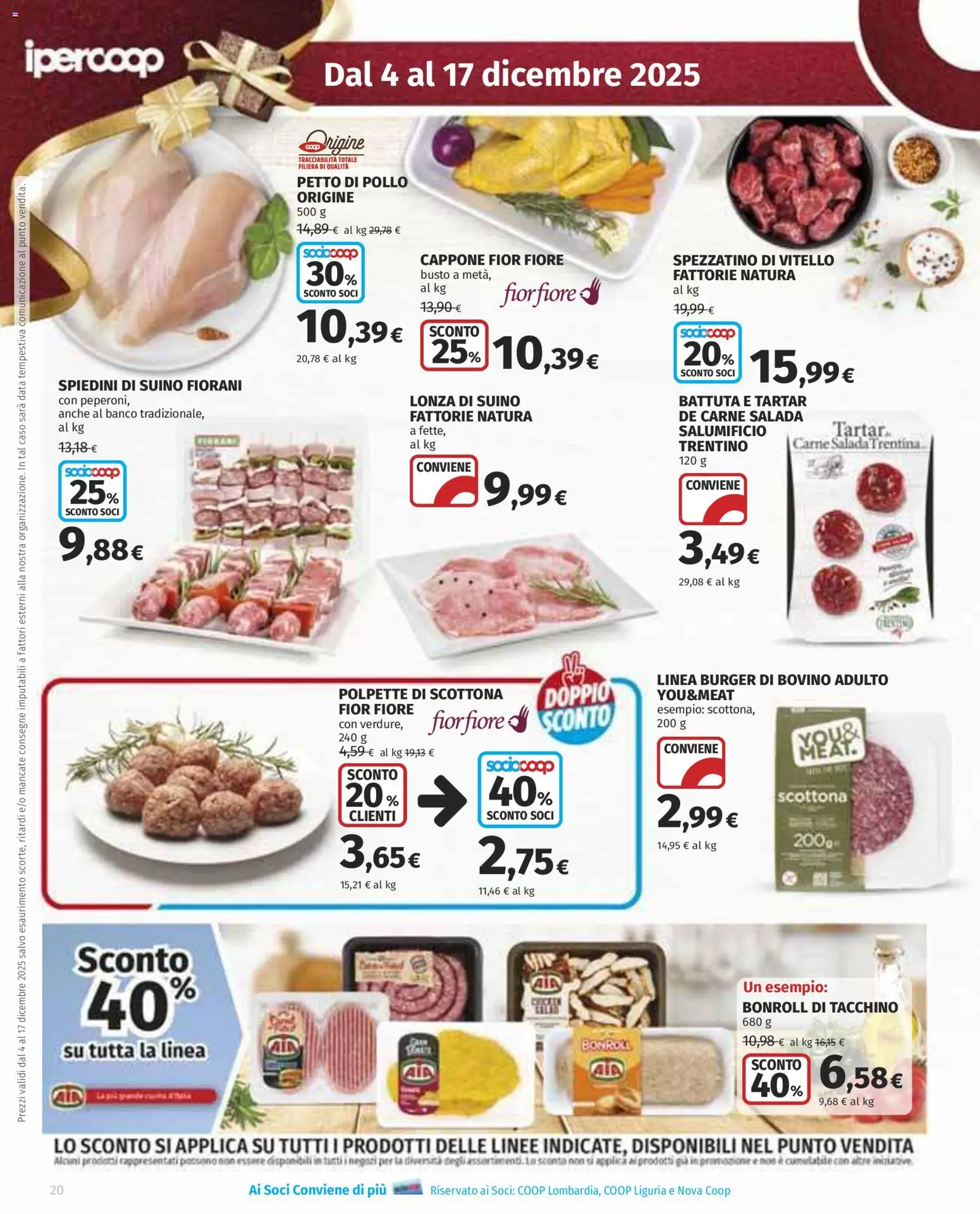 Volantino Ipercoop del 04.12.2025 | Pagina: 20 | Prodotti: Pollo, Tacchino, Vitello, Polpette