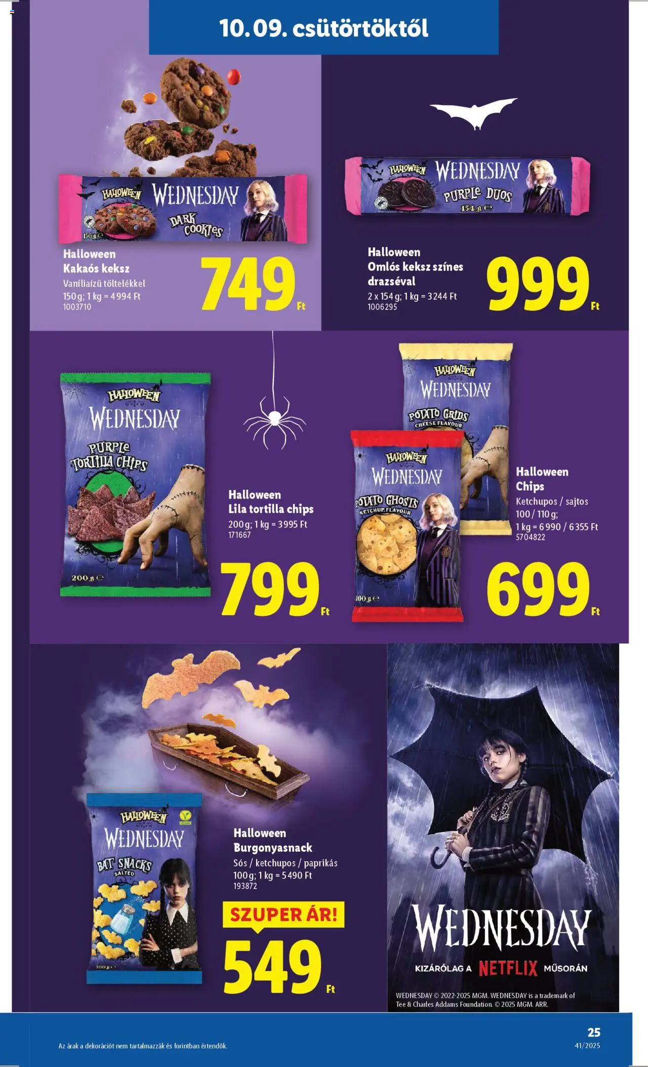 Lidl akciós ujság - amely érvényes a következő dátumtól: 09.10.2025 | Oldal: 25 | Termékek: Chips, Tortilla, Ketchup, Keksz