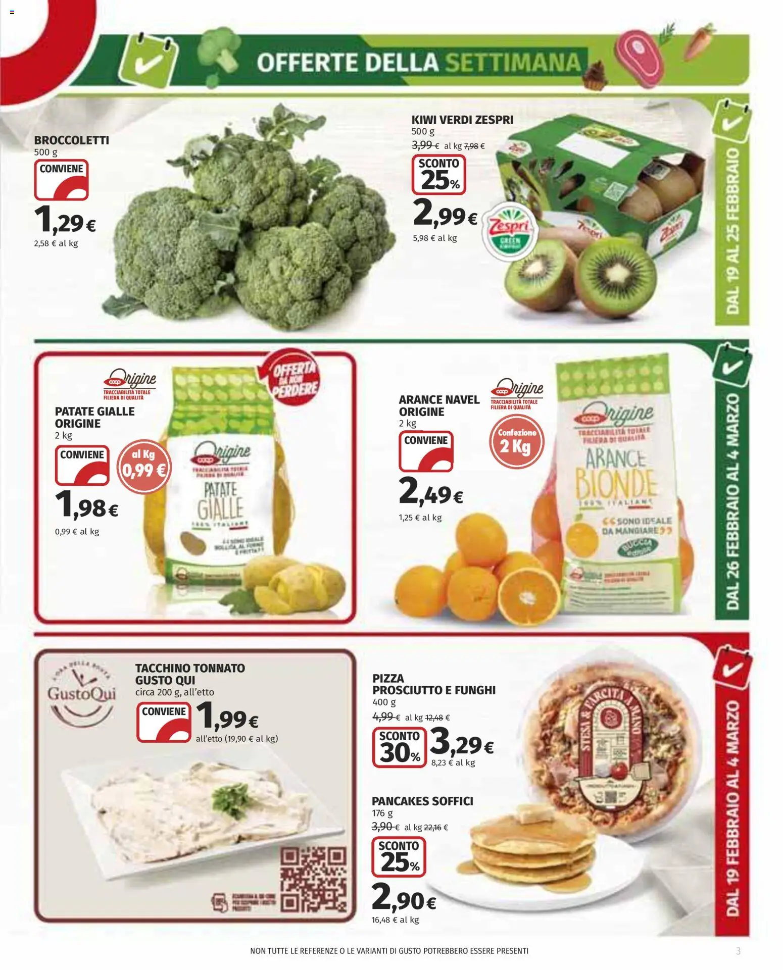 Volantino COOP del 19.02.2026 | Pagina: 3 | Prodotti: Pizza, Kiwi, Patate, Prosciutto