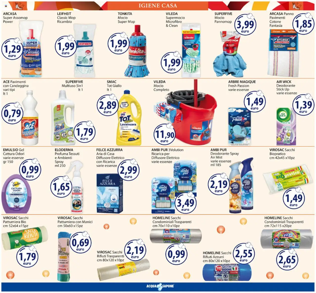 Volantino Acqua e Sapone del 06.10.2025 | Pagina: 16 | Prodotti: Candeggina, Mocio, Talco, Pattumiera