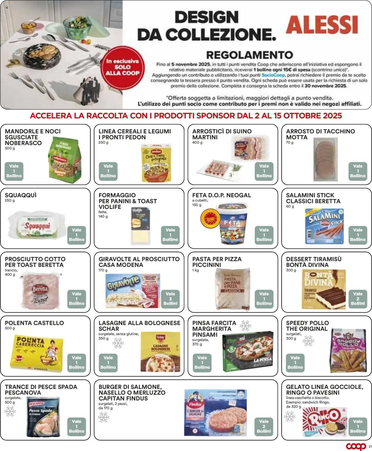 Volantino COOP del 02.10.2025 | Pagina: 21 | Prodotti: Arrosto, Legumi, Prosciutto Cotto, Gelato