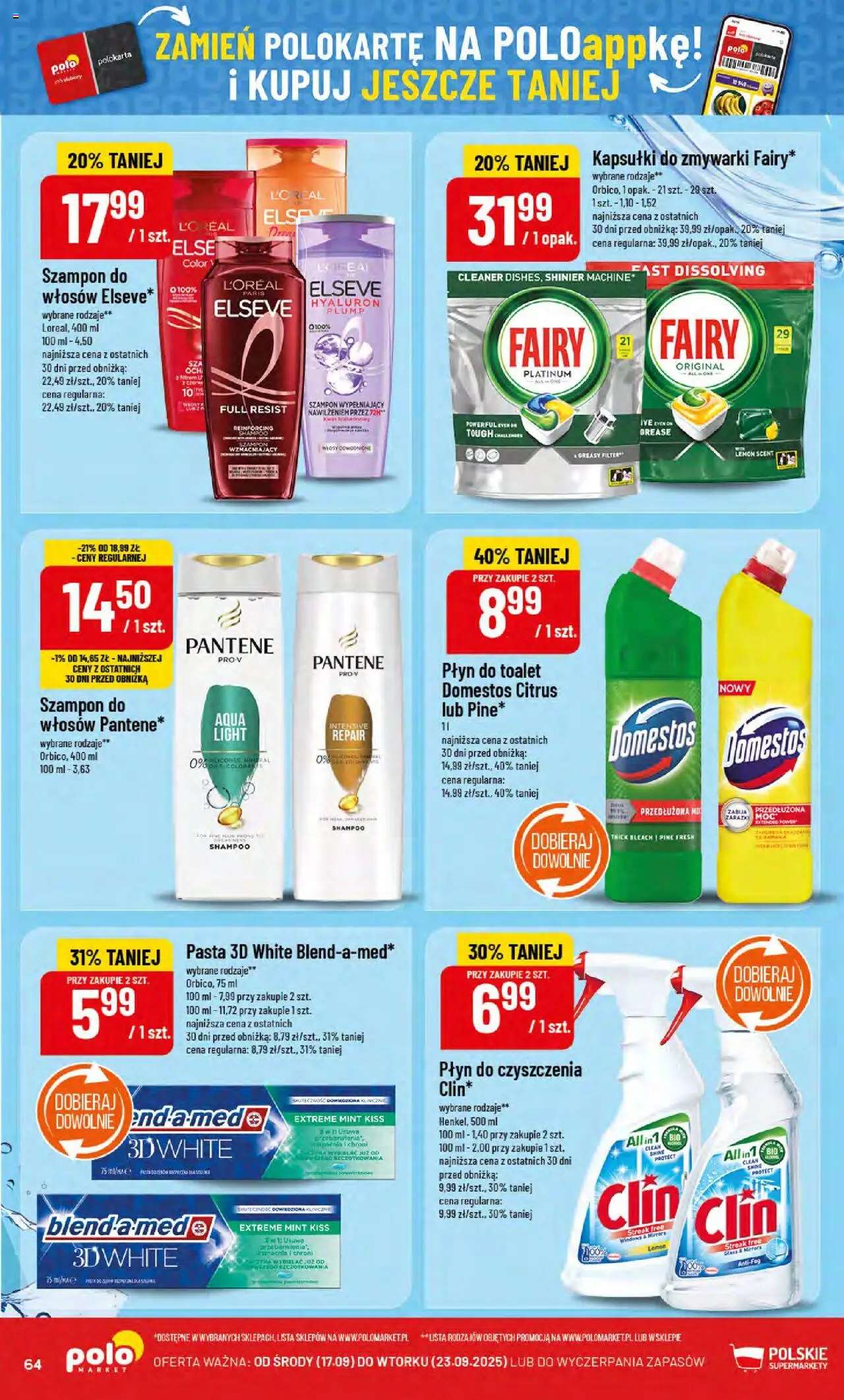 POLOmarket Gazetka od 17.09.2025 | Strona: 64 | Produkty: Cleaner, Domestos, Szampon, Fairy