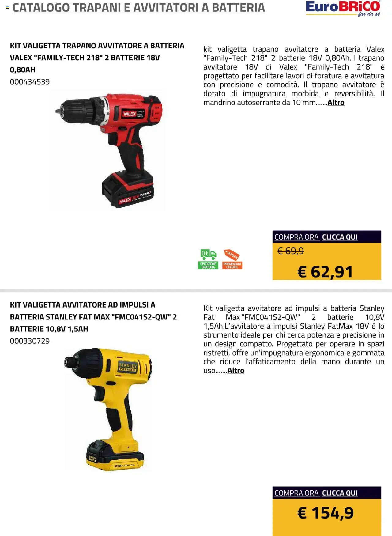 Volantino Eurobrico del 23.07.2025 | Pagina: 27 | Prodotti: Avvitatore, Trapano, Valigetta, Batterie