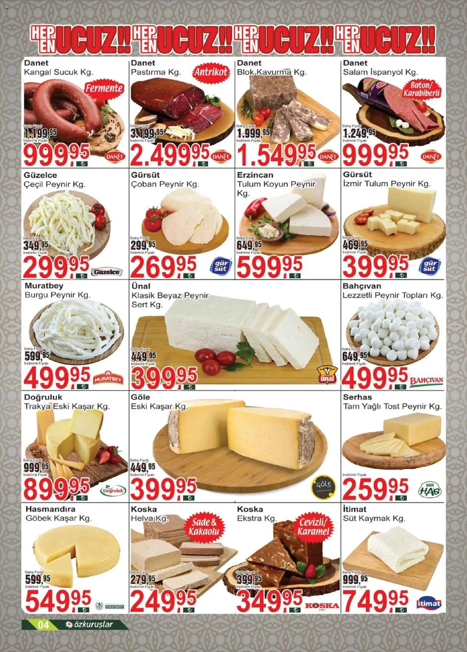 Özkuruşlar Katalog - 13.02.2026 tarihinden itibaren geçerlidir | Sayfa: 4 | Ürünler: Süt, Peynir, Salam, Tulum
