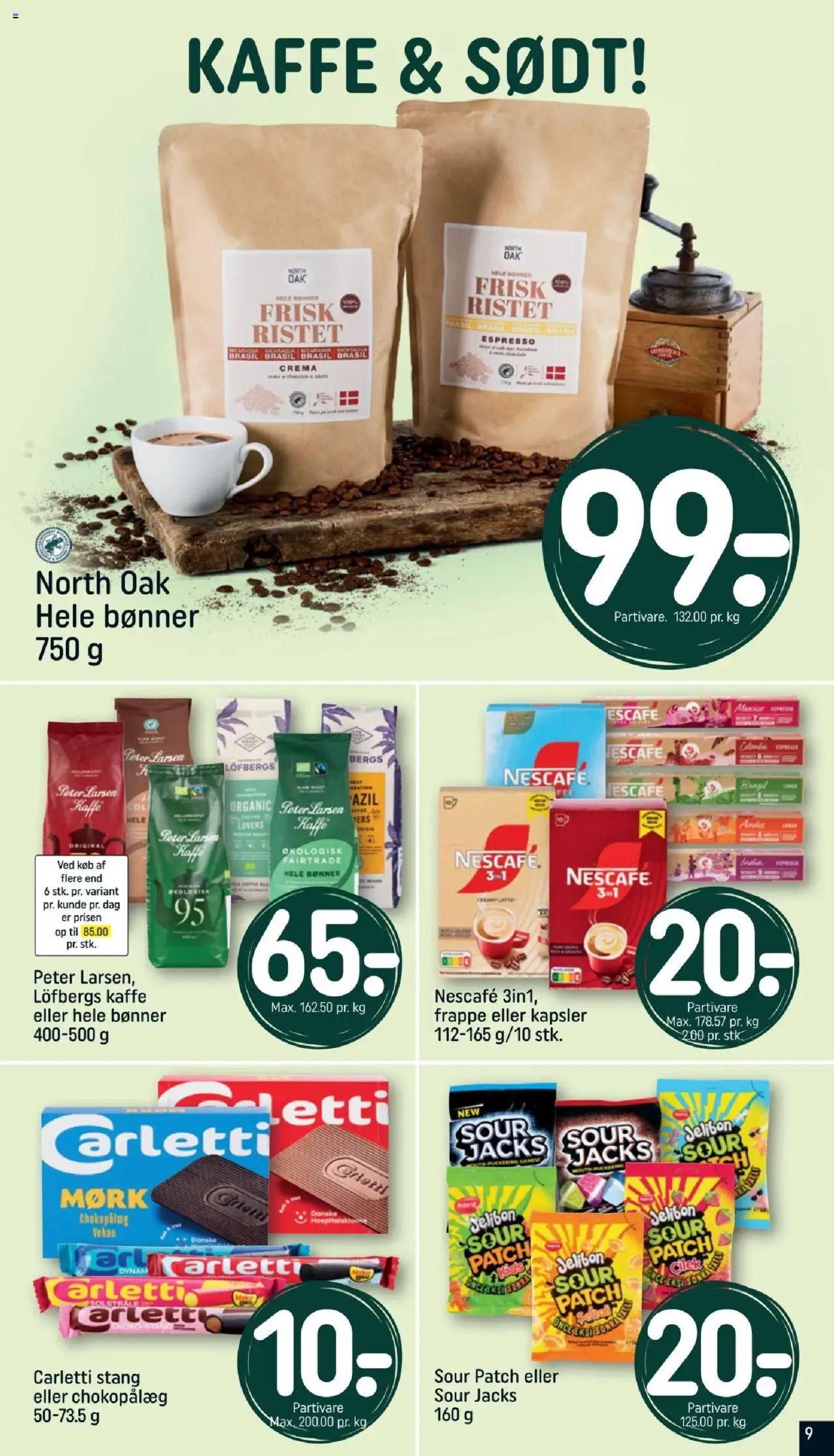 Rema 1000 Tilbudsavis gyldig fra 06.07.2025 | Side: 9 | Produkter: Kaffe, Bønner