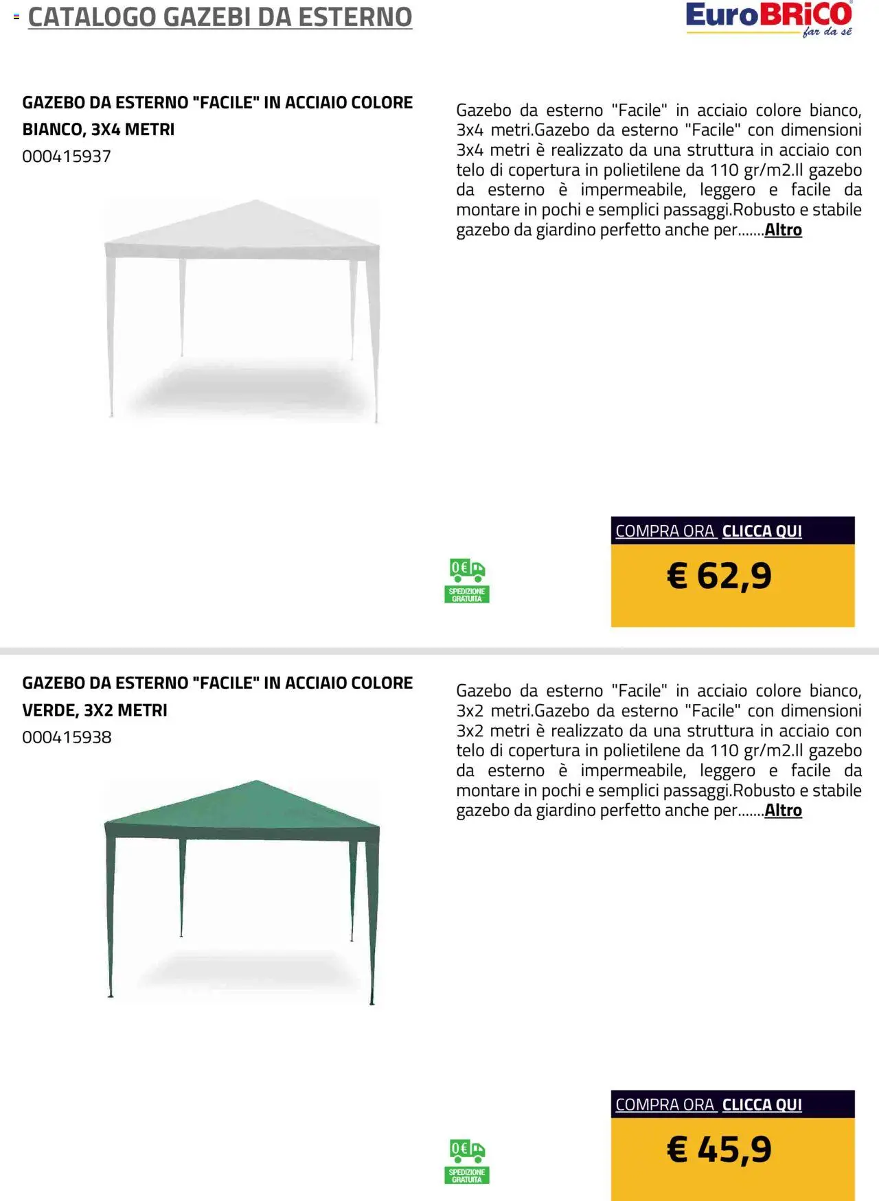 Volantino Eurobrico del 23.07.2025 | Pagina: 14 | Prodotti: Gazebo