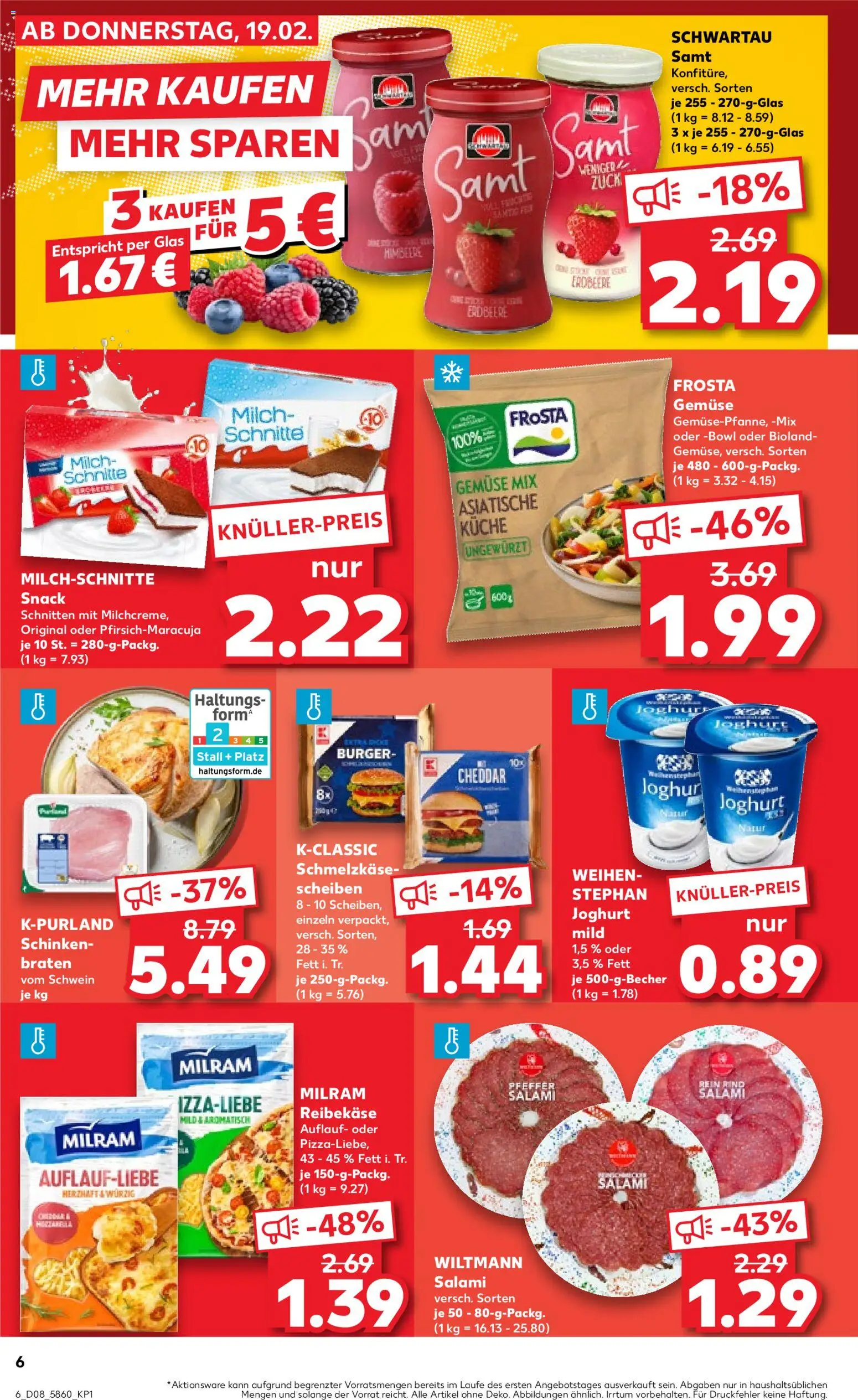 Kaufland prospekt Stuttgart	 – gültig ab 19.02.2026 | Seite: 6 | Produkte: Joghurt, Gemüse, Schinken, Reibekase