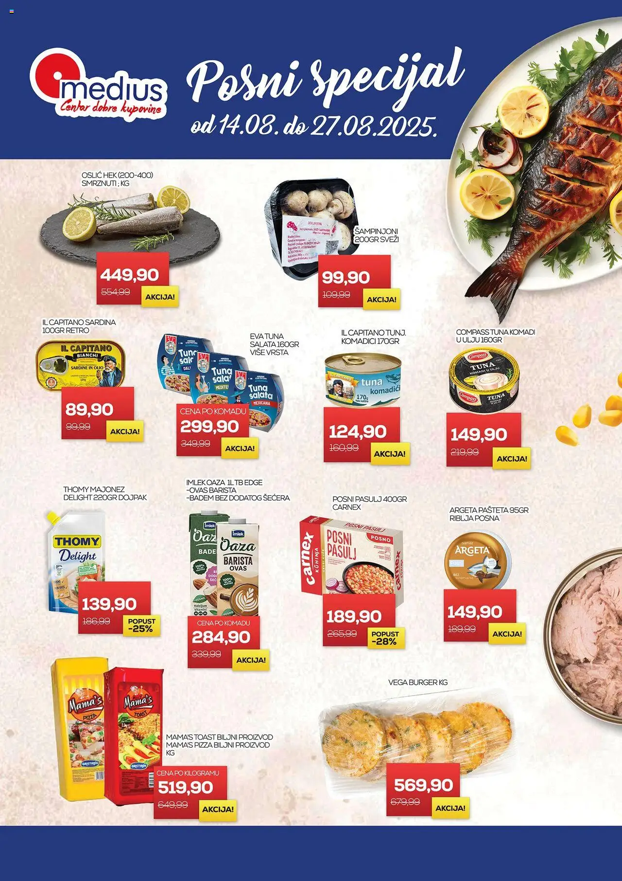 Medius katalog - važi od 14.08.2025 | Strana: 1 | Proizvode: Pasulj, Badem, Kuhinja, Sardina
