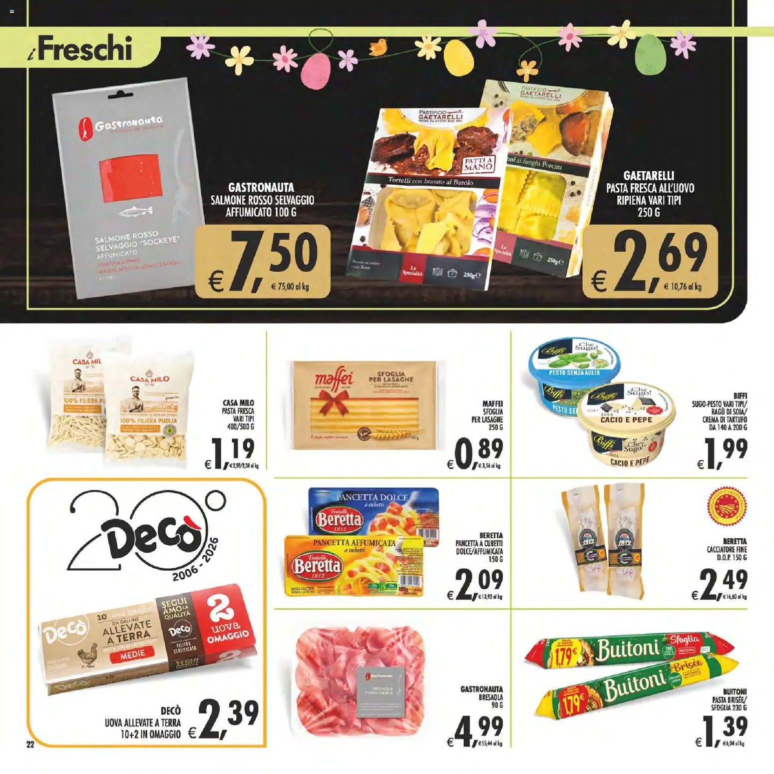 Volantino Decò del 27.03.2026 | Pagina: 22 | Prodotti: Crema, Bresaola, Tortelli, Terra