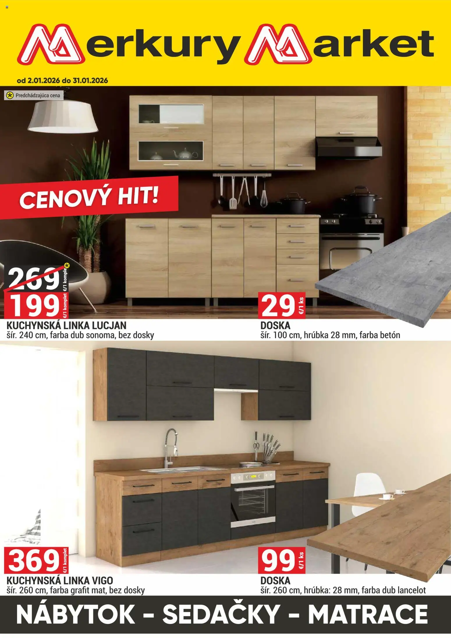 Nové Merkury Market akcie – leták je platný od 02.01.2026 | Strana: 1 | Produkty: Matrace, Nábytok, Sedačky, Kuchynská linka