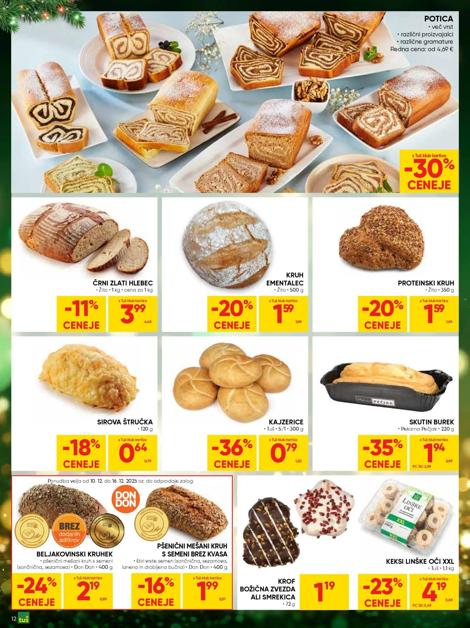 Novi Tuš katalog ponudbe – veljaven od 10.12.2025 | Stran: 12 | Izdelki: Štručka, Pekarna, Ementalec, Hlebec