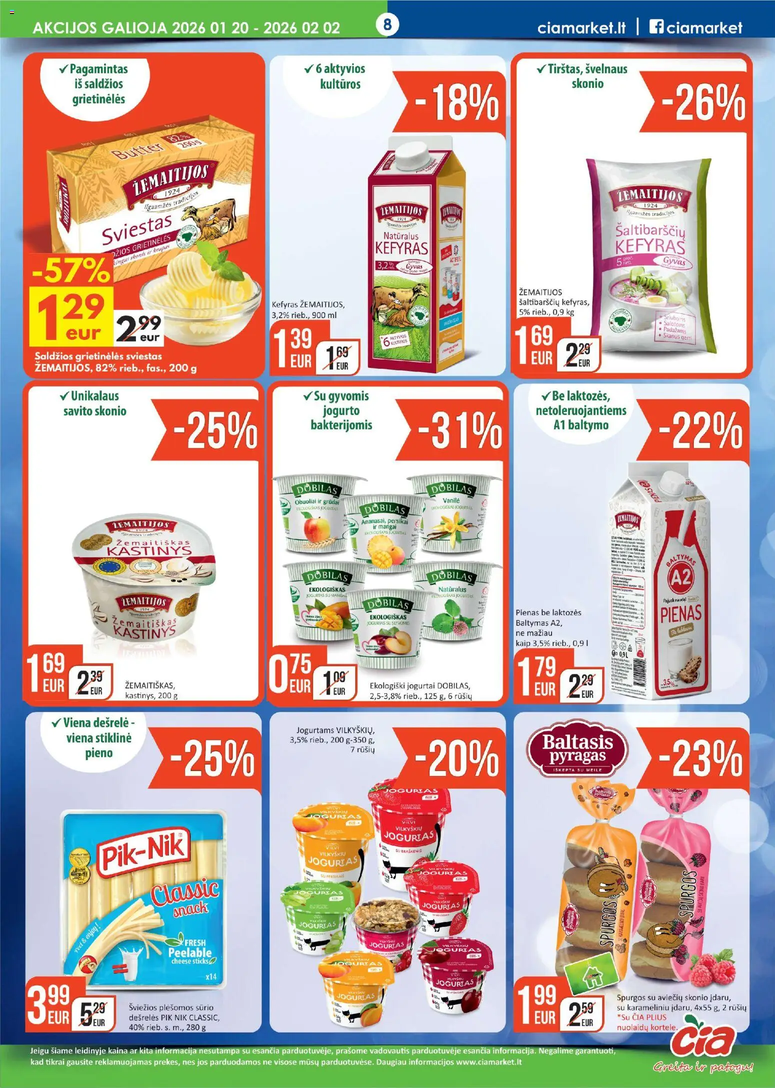 ČIA MARKET akcijos nuo 20.01.2026 | Puslapis: 8 | Prekių: Dešrelės, Jogurtas, Sviestas, Obuoliai
