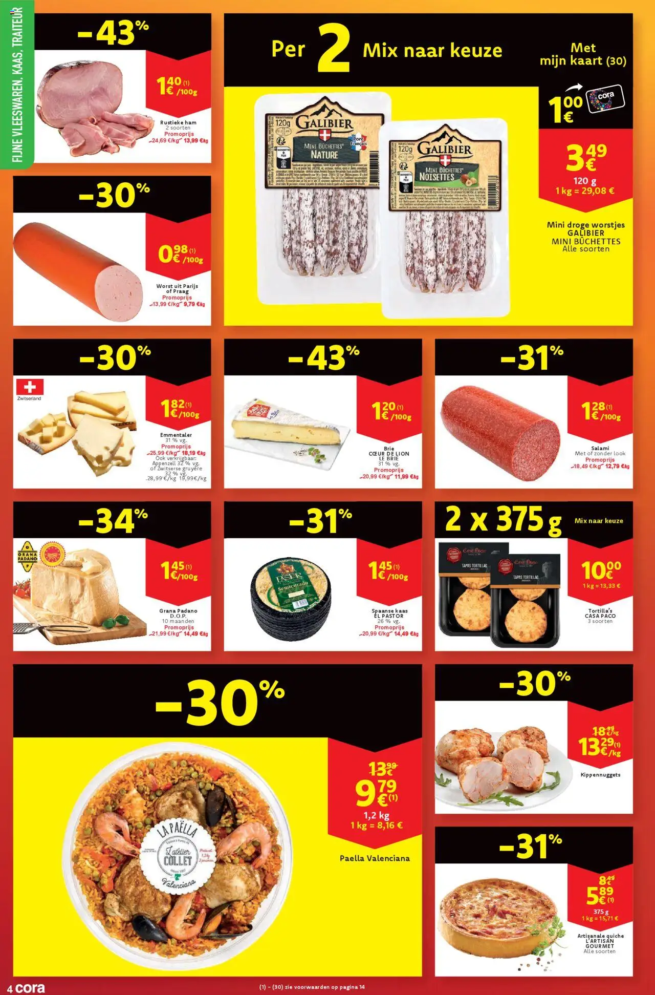 | Pagina: 4 | Producten: Ham, Worst, Tortilla's, Kaart