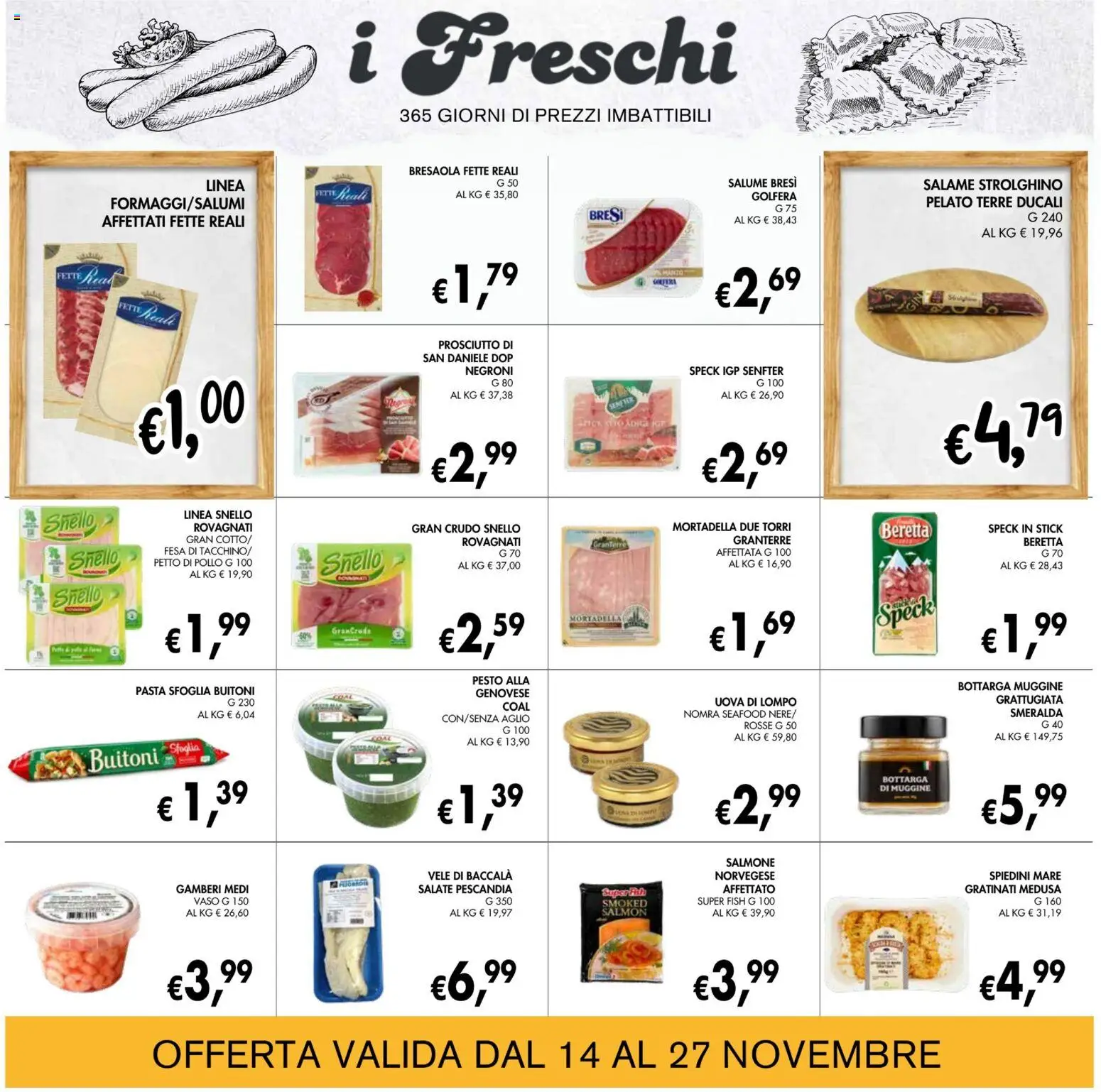 Volantino Coal del 14.11.2025 | Pagina: 10 | Prodotti: Gamberi, Prosciutto, Pesto, Mortadella