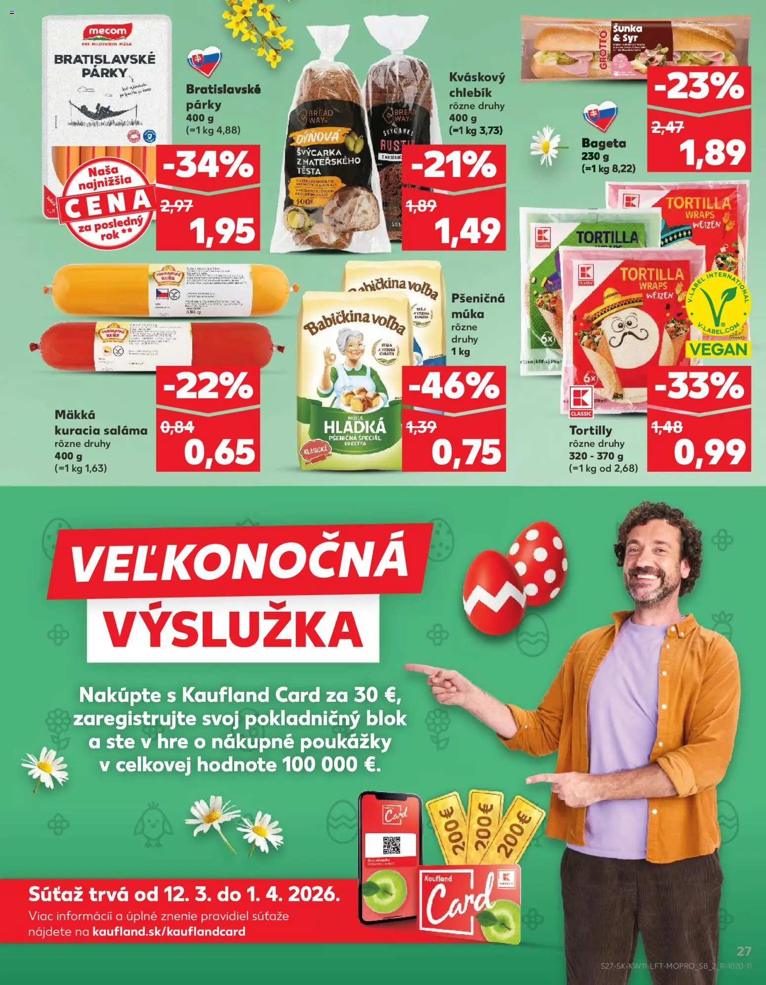 Nové Kaufland akcie – leták je platný od 12.03.2026 | Strana: 27 | Produkty: Šunka, Pšeničná múka, Múka, Párky