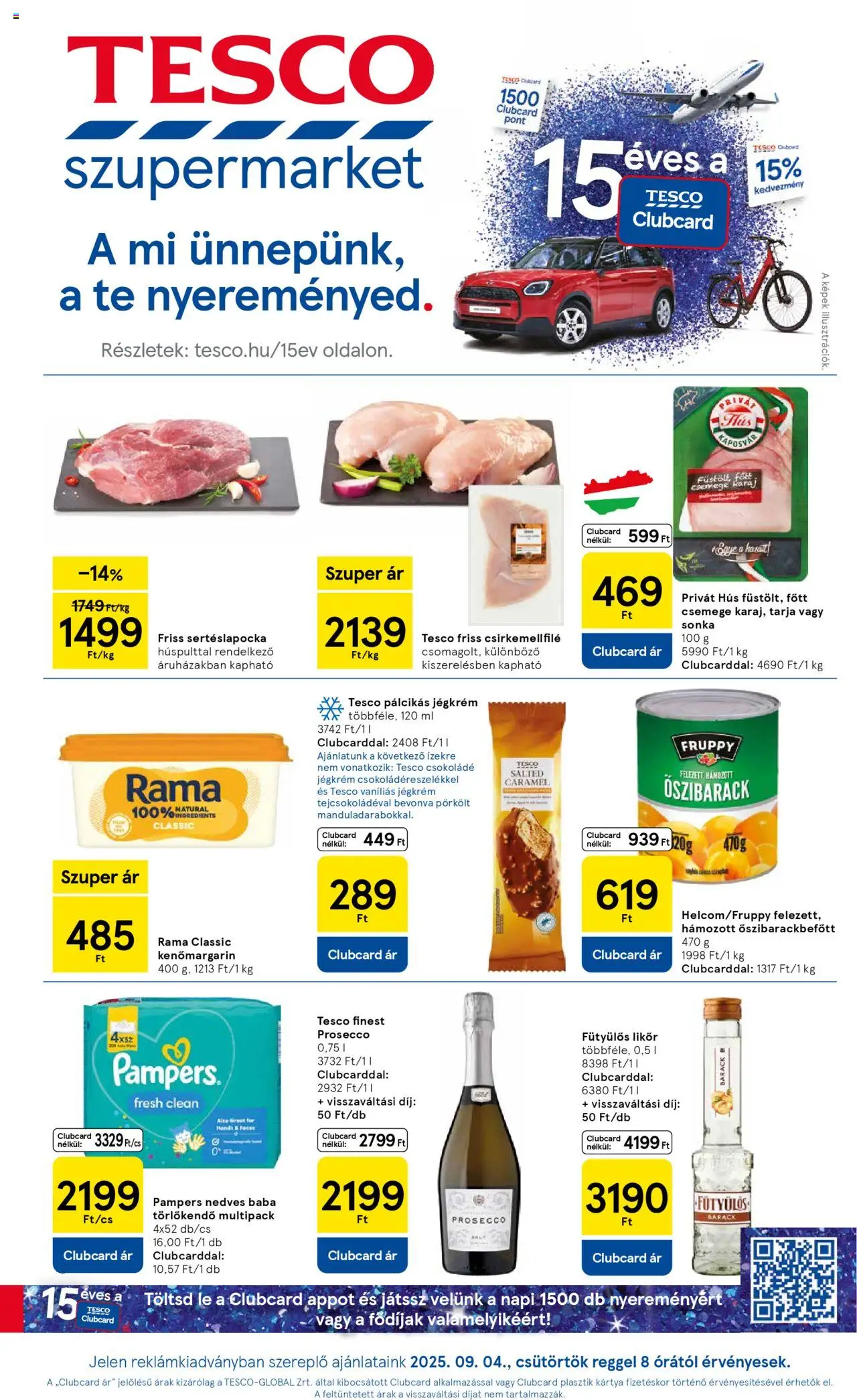 Tesco akciós ujság - amely érvényes a következő dátumtól: 04.09.2025 | Oldal: 1 | Termékek: Sertéslapocka, Sonka, Likőr, Pálcikás jégkrém