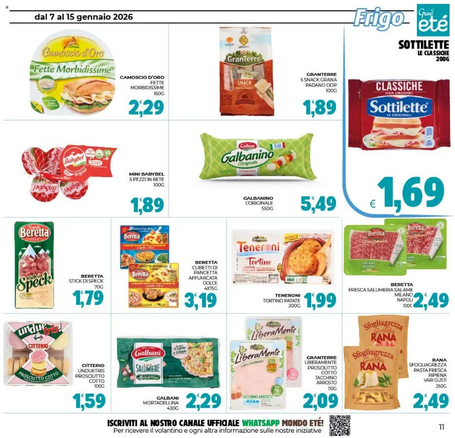 Volantino Eté del 07.01.2026 | Pagina: 11 | Prodotti: Prosciutto Cotto, Pancetta, Prosciutto, Pasta