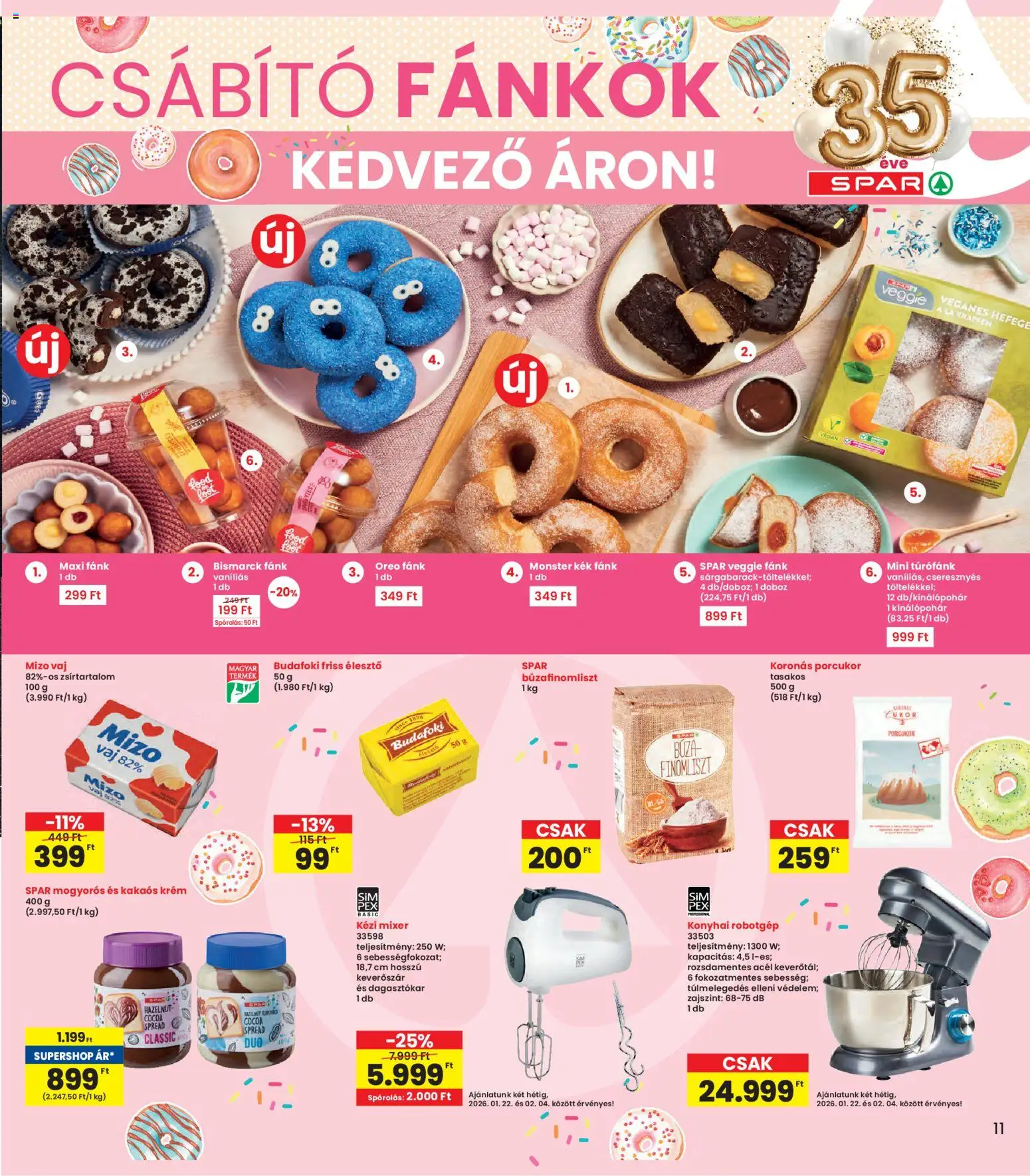 Interspar akciós ujság - amely érvényes a következő dátumtól: 22.01.2026 | Oldal: 11 | Termékek: Kézi mixer, Fánk, Porcukor, Élesztő