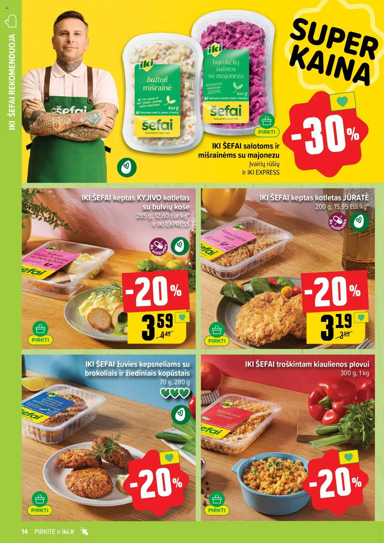 IKI leidinys│galioja nuo 18.08.2025 | Puslapis: 14 | Prekių: Salotos, Košė, Kiaulienos