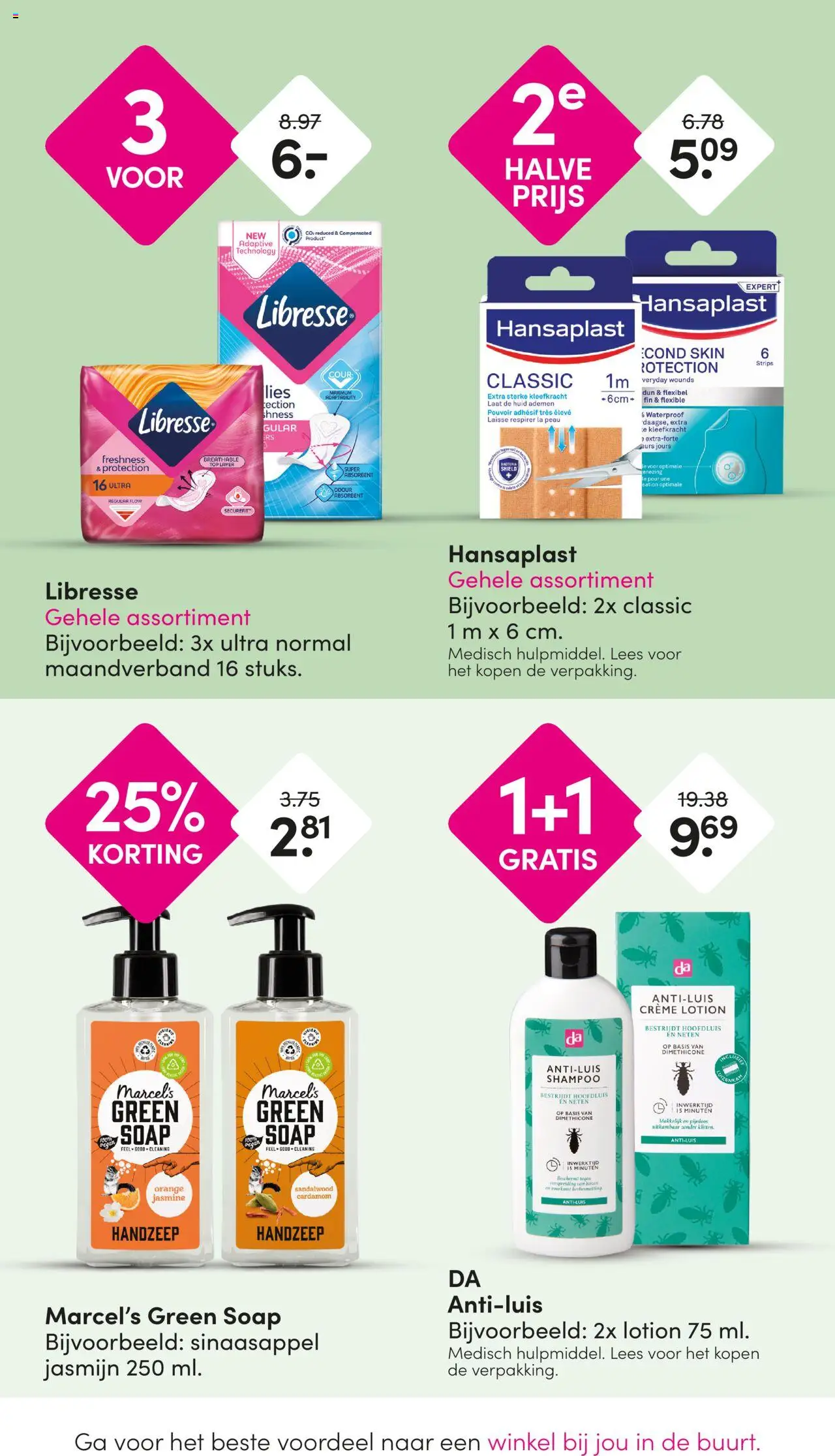  | Pagina: 26 | Producten: La, Handzeep, Shampoo, Crème