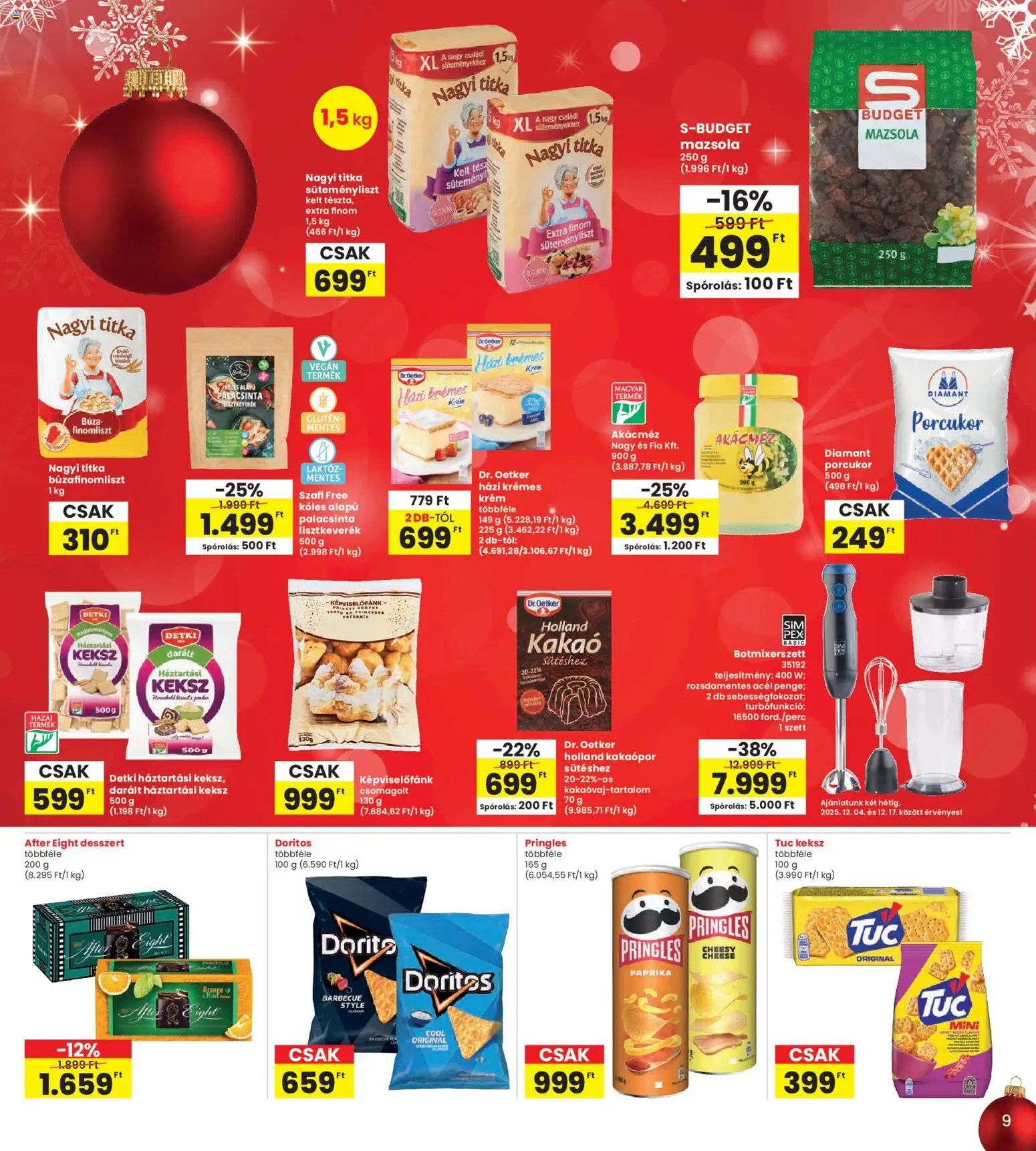Interspar akciós ujság - amely érvényes a következő dátumtól: 04.12.2025 | Oldal: 9 | Termékek: Pringles, Porcukor, Akácméz, Kakaópor