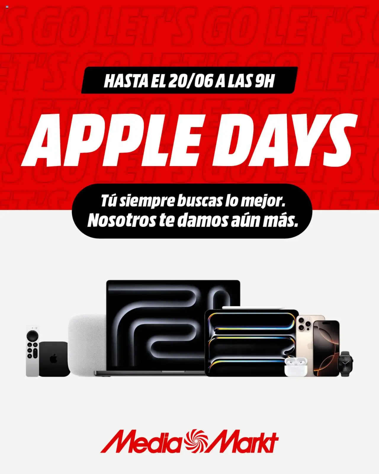 Media Markt folleto │ válido desde el 16.06.2025 | Página: 1 | Productos: Té, Apple