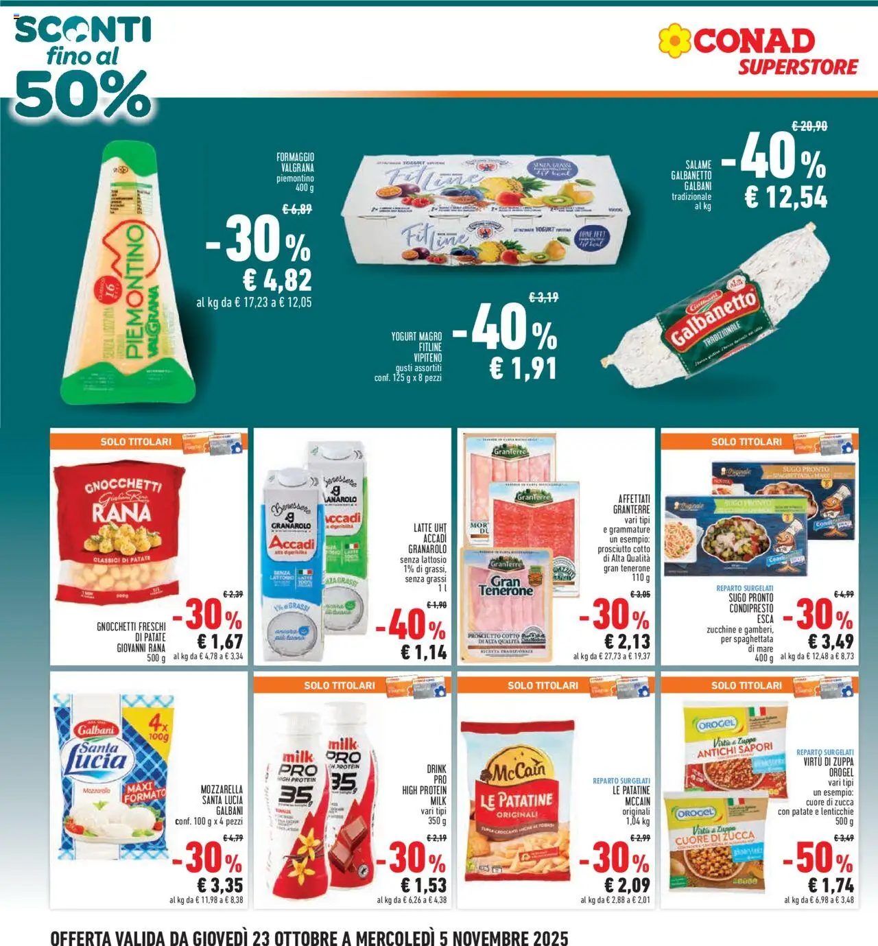 Volantino Conad del 23.10.2025 | Pagina: 2 | Prodotti: Prosciutto Cotto, Lenticchie, Formaggio, Sugo