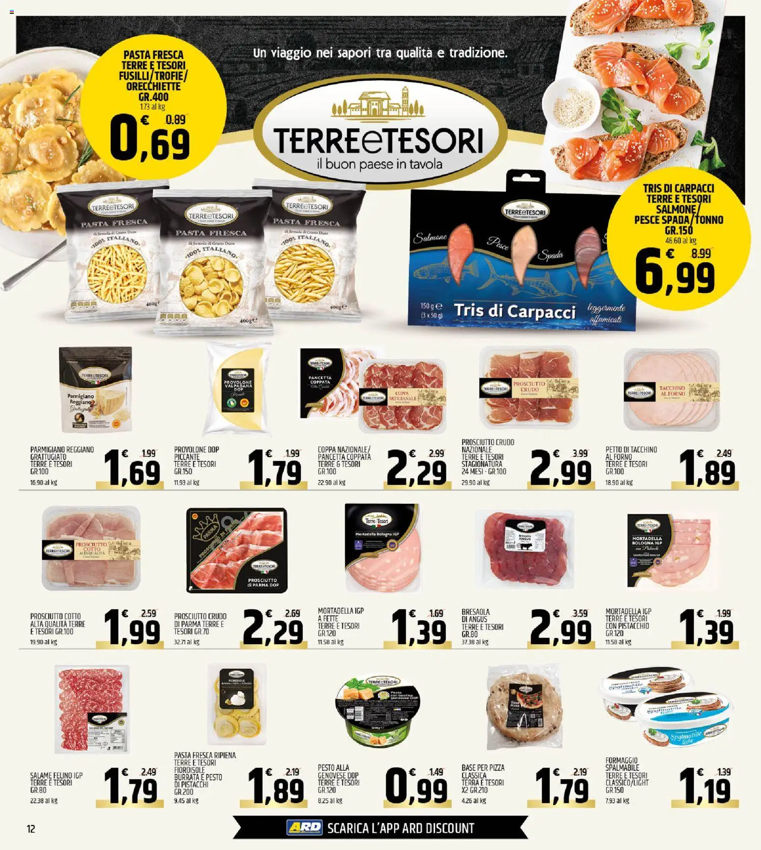 Volantino ARD Discount del 12.12.2025 | Pagina: 12 | Prodotti: Prosciutto di Parma, Prosciutto, Pasta, Terra