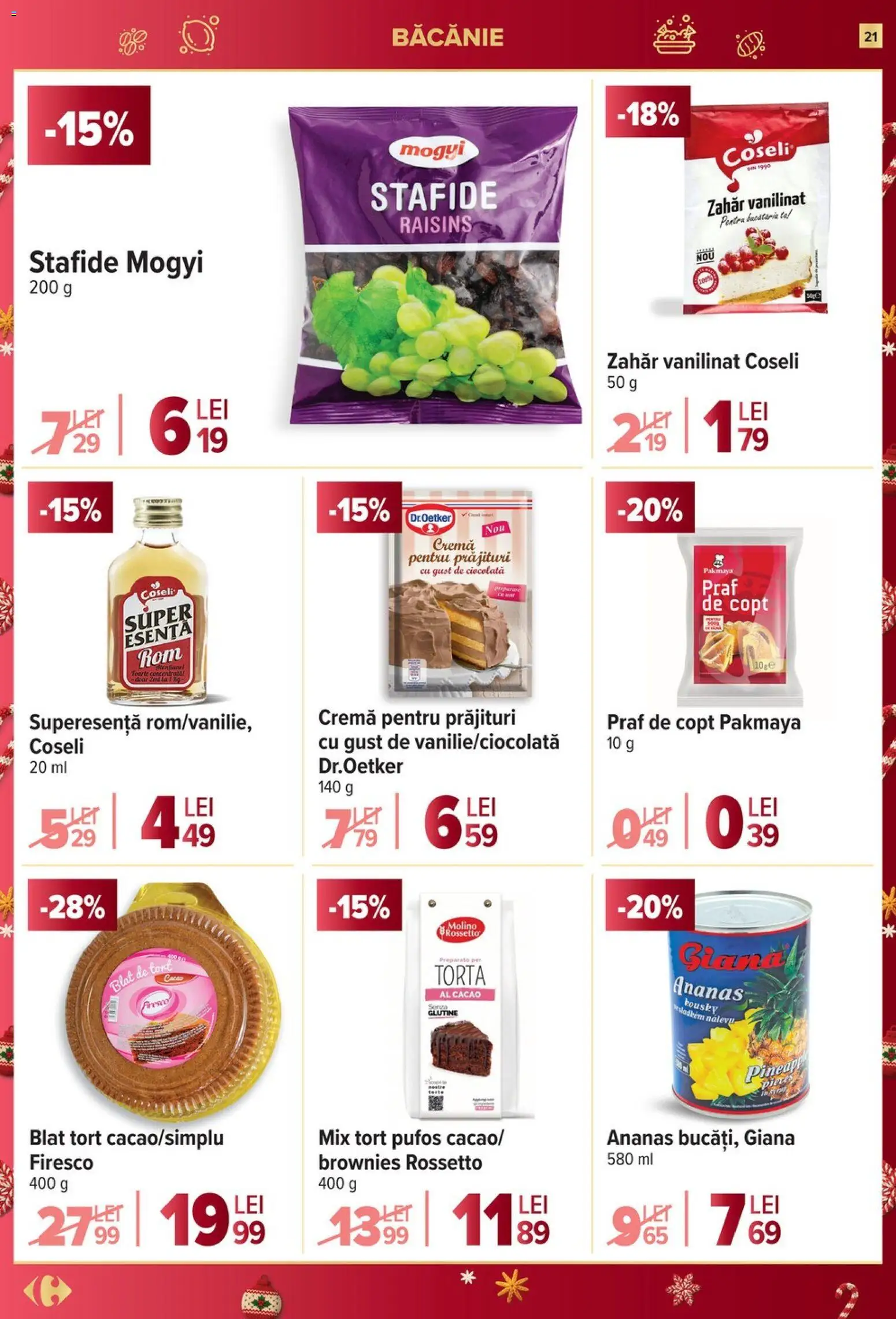 Noul catalog Carrefour – valabil de la 10.12.2025 | Pagină: 21 | Produse: Tort, Ciocolată, Ananas, Zahăr