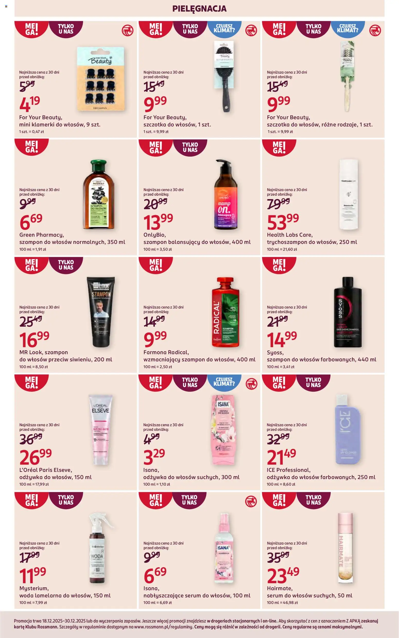 Rossmann Gazetka od 18.12.2025 | Strona: 6 | Produkty: Szczotka, Odżywka, Odżywka do włosów, Woda