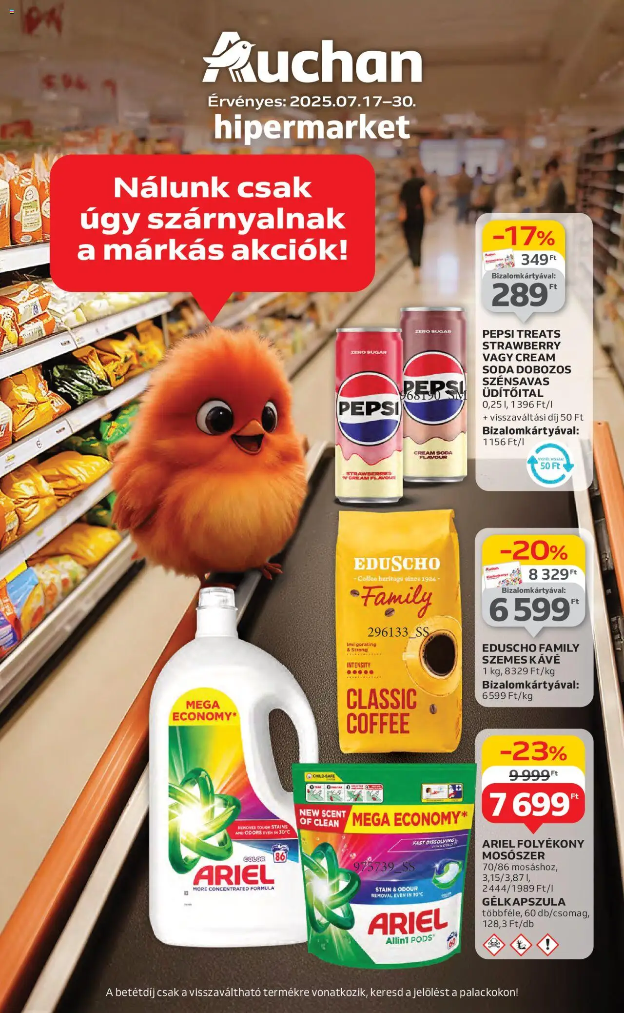 Auchan akciós ujság - amely érvényes a következő dátumtól: 17.07.2025 | Oldal: 1 | Termékek: Ariel, Pepsi, Szemes kávé, Mosószer