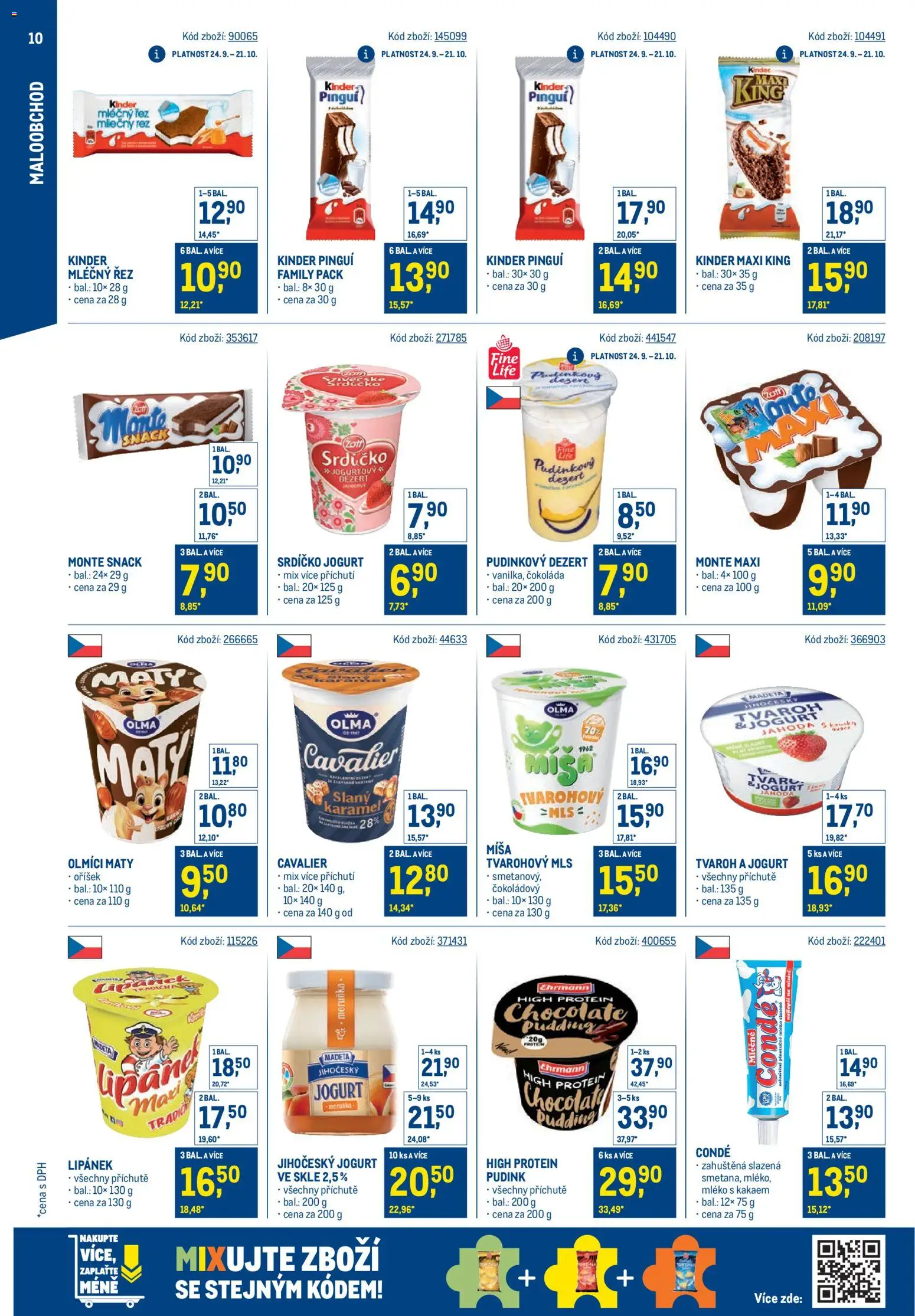 Makro leták - Stabilně výhodná cena - maloobchod od 24.09.2025 | Strana: 10 | Produkty: Kinder mléčný řez, Jogurt, Plnotučné mléko, Tvaroh
