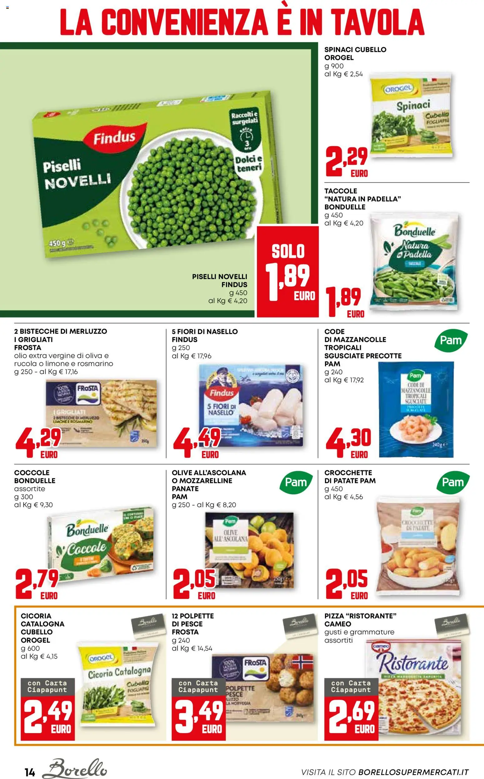 Volantino Borello Supermercati del 18.12.2025 | Pagina: 14 | Prodotti: Rosmarino, Rucola, Piselli, Nasello