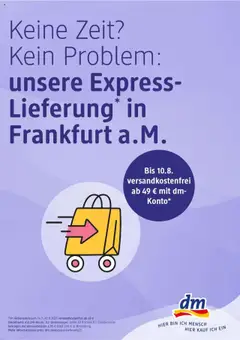 dm drogerie - dm: Unsere Express-Lieferung in Frankfurt a. M.! gültig ab dem 14.07.2025