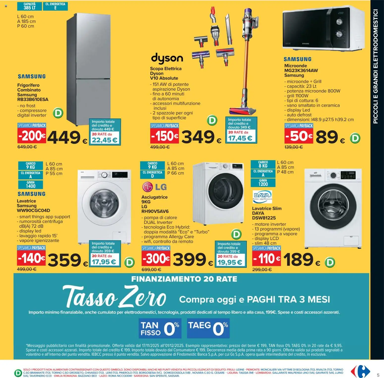 Volantino Carrefour del 17.11.2025 | Pagina: 5 | Prodotti: Microonde, Centrifuga, Asciugatrice, Dyson