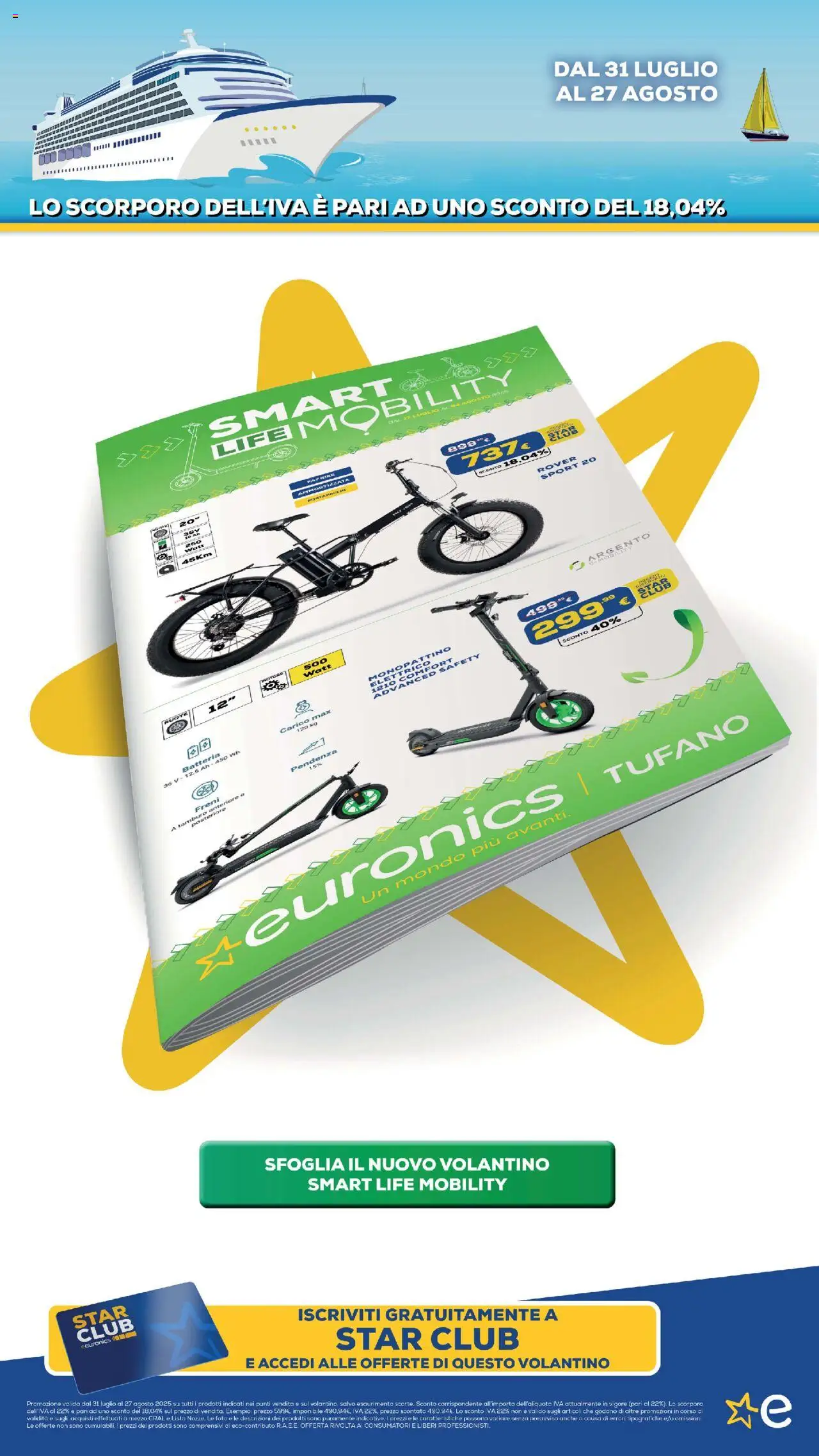 Volantino Euronics del 31.07.2025 | Pagina: 17 | Prodotti: Monopattino, Batteria, Monopattino elettrico