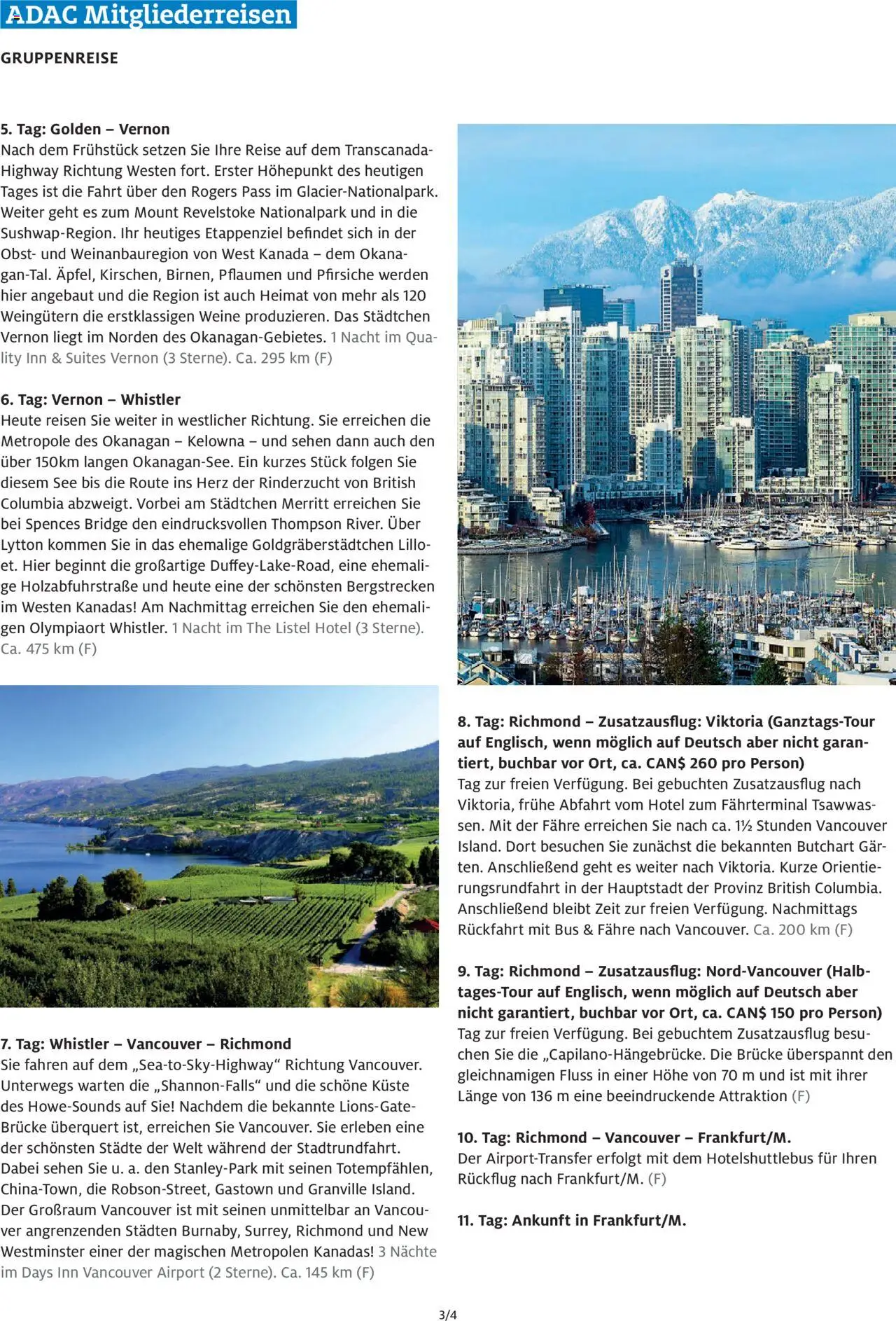 Galeria Reisen Westkanada - ADAC Mitgliederreisen - gültig ab dem 14.04.2025 | Seite: 3 | Produkte: Pflaumen, Obst