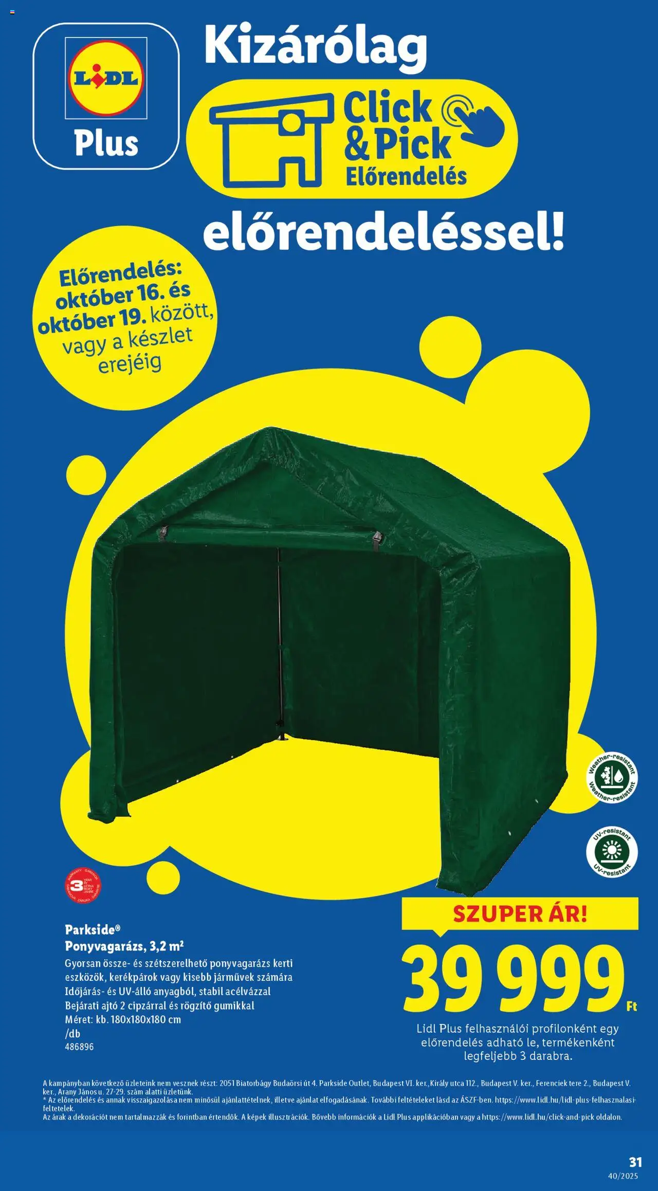 Lidl akciós ujság - amely érvényes a következő dátumtól: 16.10.2025 | Oldal: 31 | Termékek: Parkside, Bejárati ajtó, Pick