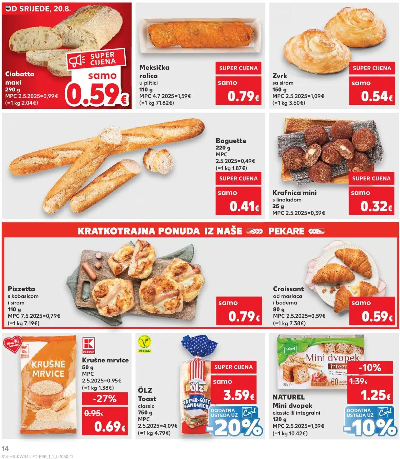 Kaufland katalog | vrijedi od 20.08.2025 | Stranica: 14 | Proizvodi: Krušne mrvice, Toast, Pizza, Dvopek