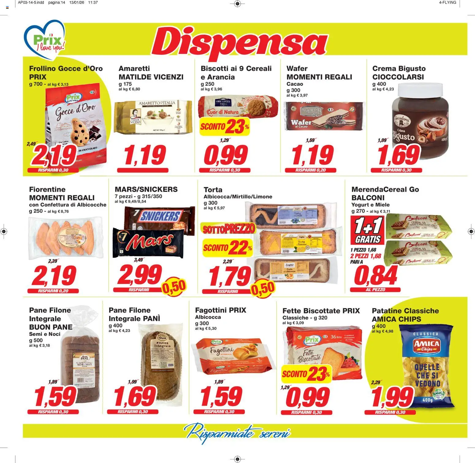 Volantino Prix del 23.01.2026 | Pagina: 14 | Prodotti: Patatine, Biscotti, Fette biscottate, Miele