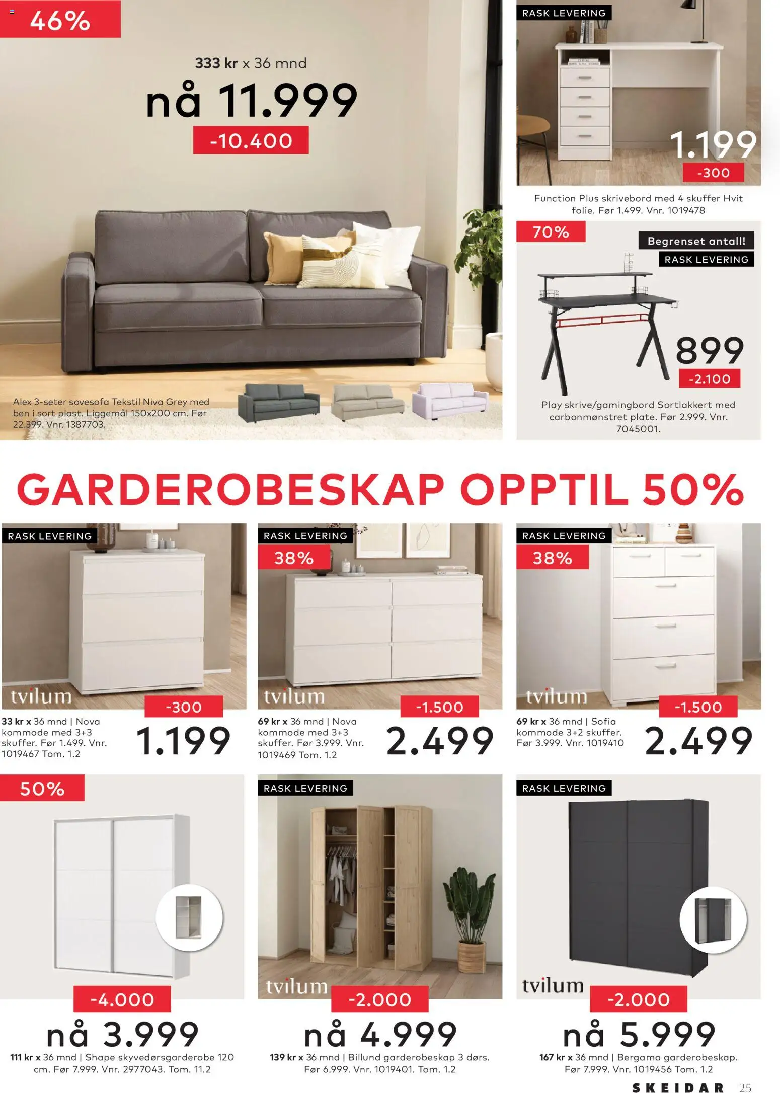 {H1} | Side: 25 | Produkter: Sovesofa, Garderobeskap, Kommode, Skrivebord