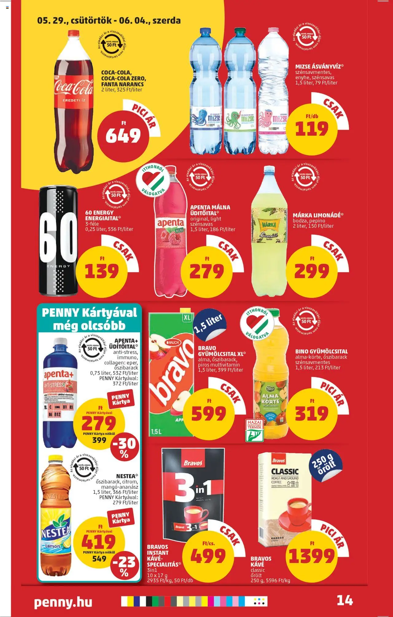 PENNY akciós ujság - amely érvényes a következő dátumtól: 29.05.2025 | Oldal: 18 | Termékek: Őszibarack, Gyümölcsital, Fanta, Ásványvíz