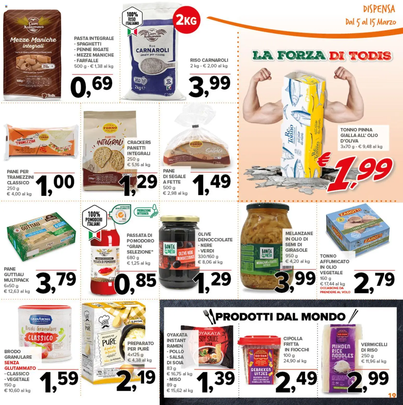 Volantino Todis del 05.03.2026 | Pagina: 19 | Prodotti: Fiocchi, Pomodori, Crackers, Tonno