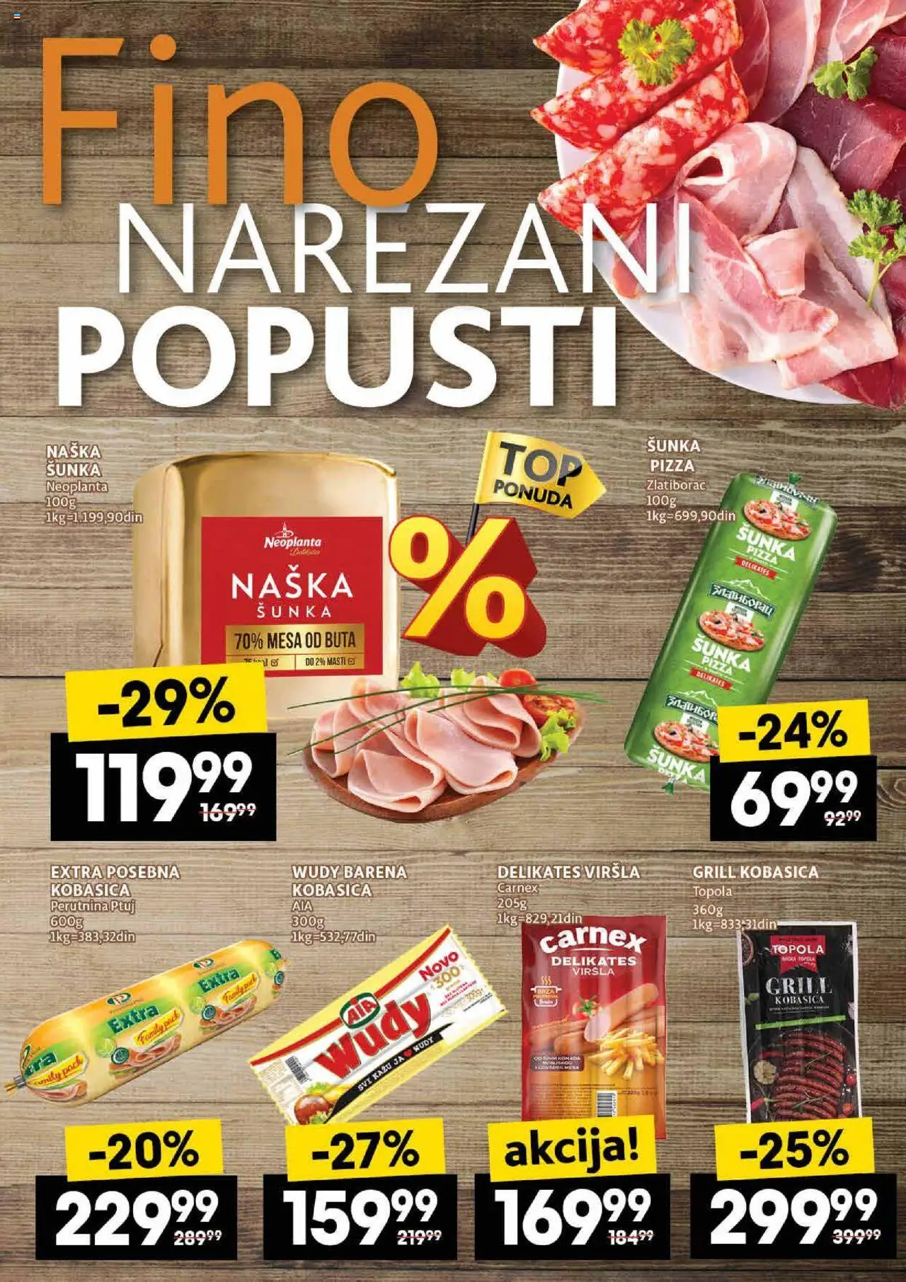 Idea katalog - važi od 14.08.2025 | Strana: 15 | Proizvode: Perutnina Ptuj, Šunka, Kobasica