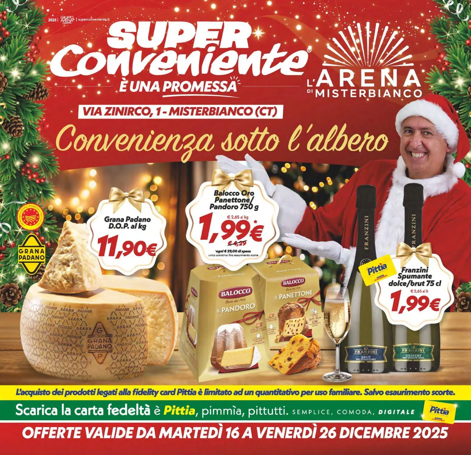 Volantino SuperConveniente del 16.12.2025 | Pagina: 1 | Prodotti: Pandoro, Panettone, Spumante, Terra