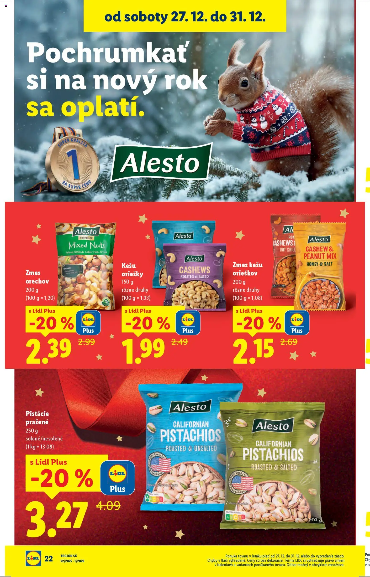 Nové Lidl akcie – leták je platný od 27.12.2025 | Strana: 26 | Produkty: Pistácie