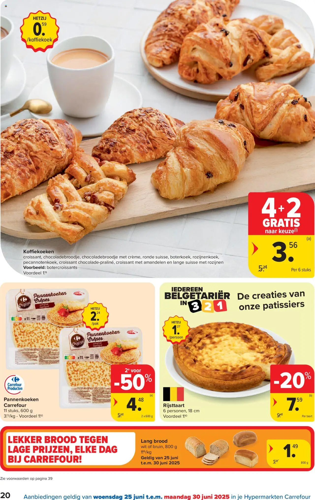  | Pagina: 20 | Producten: Pannenkoeken, Taart, Koffiekoek, Brood